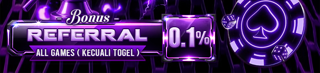 BONUS REFERRAL SLOTGAMES, E-LOTTERY, ARCADE, LIVEGAME, PRAGMATIC PLAY, E-SPORT, SBOBET SPORSTBOOK, STREAM N'SPIN & SABA SPORTSBOOK 0.1%