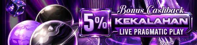 BONUS CASHBACK KEKALAHAN LIVE PRAGMATIC PLAY 5%